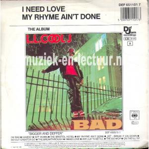 I need love - My rhyme ain't done