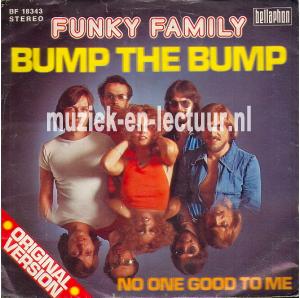 Bump the bump - No one good to me