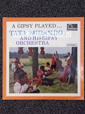 A gipsy played...