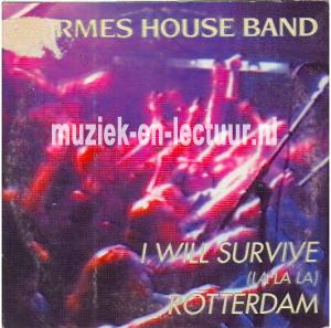 I will survive - Roterdam - I will survive