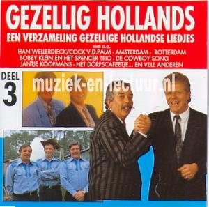 Gezellig Hollands, deel 3