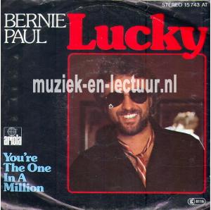 Lucky - You're the one in a million