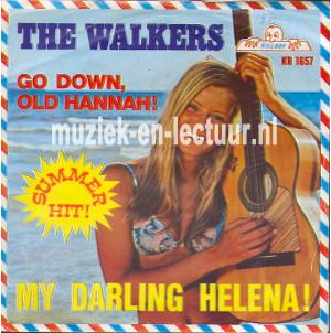 My darling Helena - Go down old Hannah! 