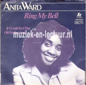 Ring my bell - If I could feel that old feeling again