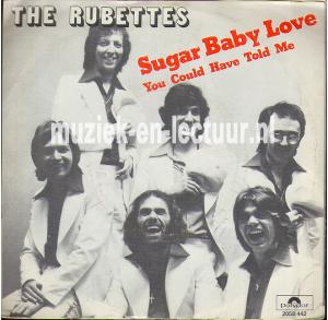 Sugar baby love - You could have told me