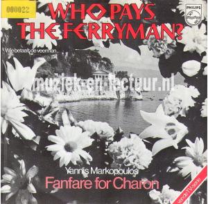 Who pays the feryman? - Fanfare for Charon