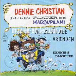 Wij zijn twee vrienden - Dennie's danklied