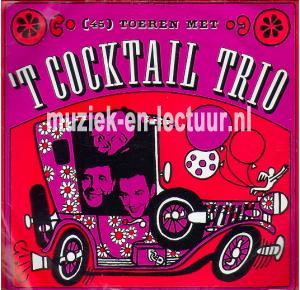 Toeren met het Cocktail Trio (instr.) - Toeren met het Cocktail Trio (vocaal)