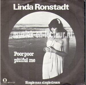 Poor poor pitiful me - Simple man, simple dream