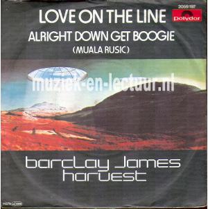 Love on the line - Alright down get boogie