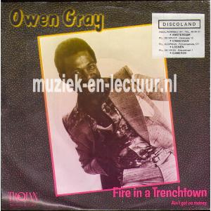 Fire in a trenchtown - Ain't got no money