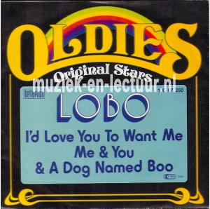 I'd love you to want me - Me and you and dog named Boo