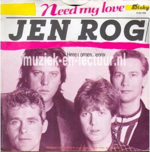 Need my love - Here comes Jenny