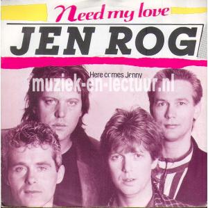 Need my love - Here comes Jenny