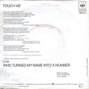 Touch me - Who turned my name into a number