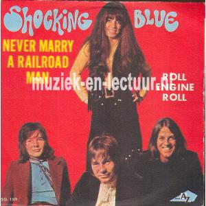 Never marry a railroad man - Roll engine roll