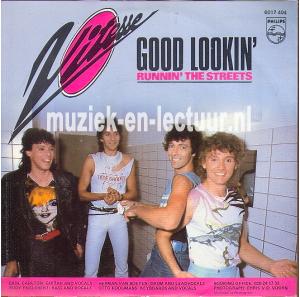 Good lookin' - Runnin' the streets