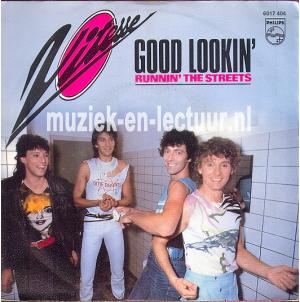 Good lookin' - Runnin' the streets