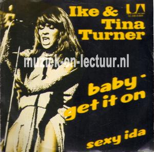 Baby get it on - Sexy Ida