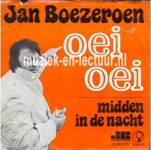 Oei, oei - Midden in de nacht