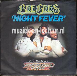 Night fever - Down the road