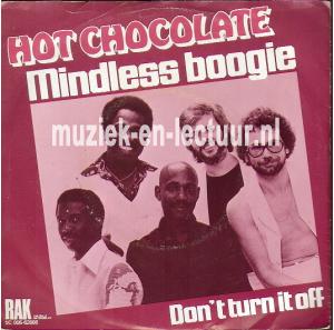 Mindless boogie - Don't turn it off