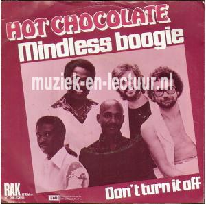 Mindless boogie - Don't turn it off