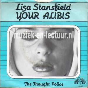 Your alibis - The thought police