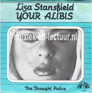 Your alibis - The thought police