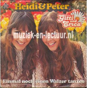 Heidi und Peter - Einmal noch einen Walzer tanzen