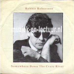 Somewhere Down The Crazy River - American Roulette