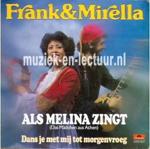 Als Melina zingt - Dans je met mij tot morgenvroeg