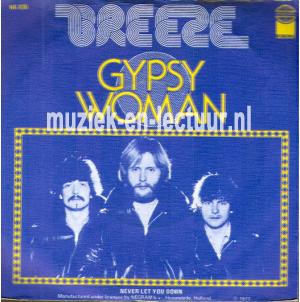 Gypsy woman - Never let you down