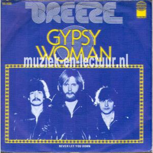 Gypsy woman - Never let you down