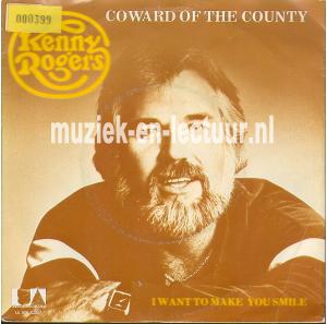 Coward of the country - I want to make you smile