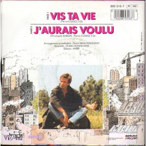 Vis ta vie! - J'aurais voulu