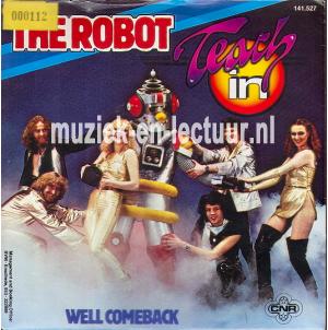 The robot - Well comeback
