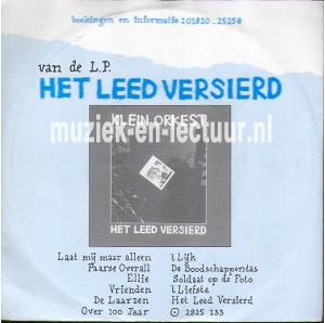Laat mij maar alleen - Het leed versierd