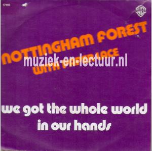 We got the whole world in our hands - The Forest march