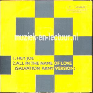 Hey Joe - All in the name of love
