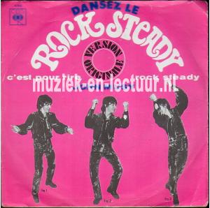 C'est pour rire - Rock steady