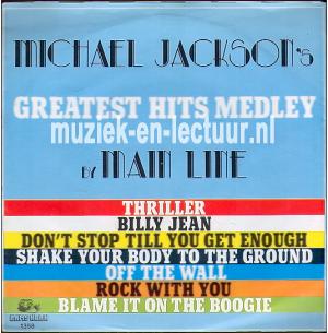 Michael Jackson's greatest hits medley - Michael Jackson's greatest hits medley