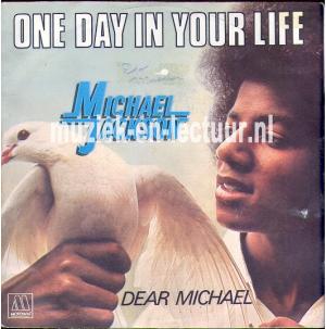 One day in your life - Dear Michael