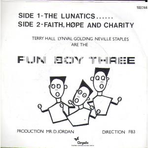 The lunatics - Faith, hope and charity