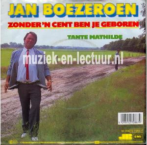 Zonder 'n cent ben je geboren - Tante Mathilde
