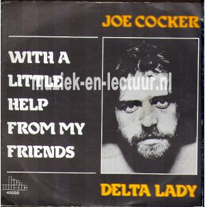 With a little help from my friends - Delta lady