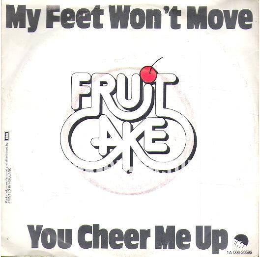 My feet won't move - You cheer me up