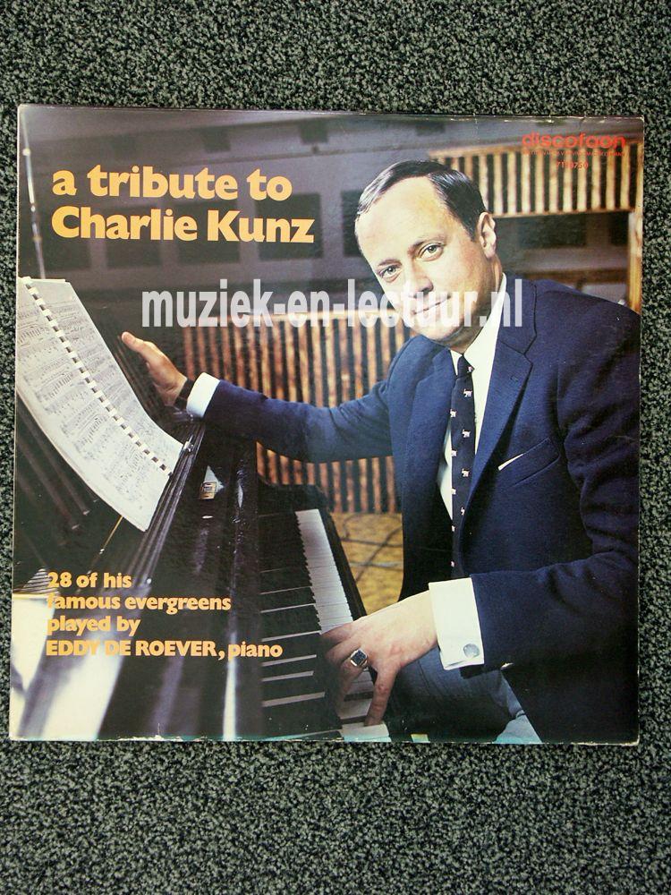 A tribute to Charlie Kunz