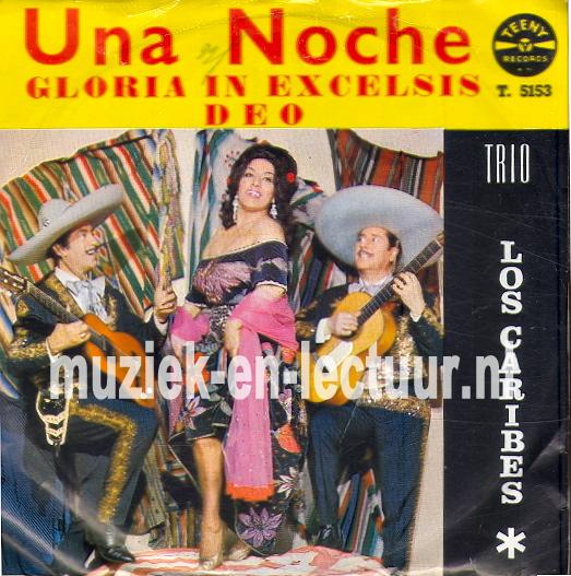 Una noche - Gloria in excelsis deo