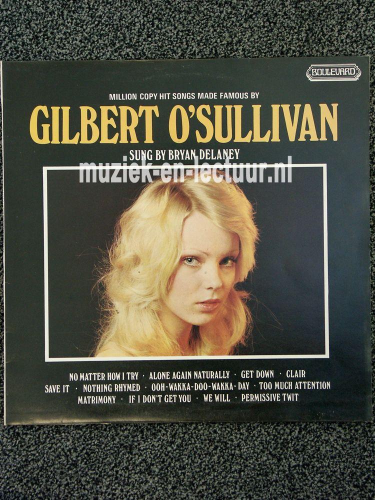 Million copy hit songs made famous by Gilbert O'Sullivan